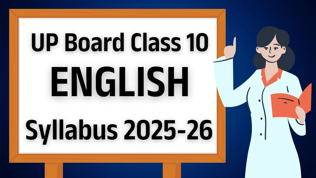 UP Board Class 10 English Syllabus 2025-26 OUT: Download PDF